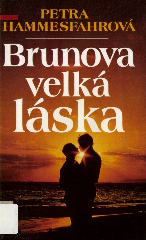 Brunova velká láska