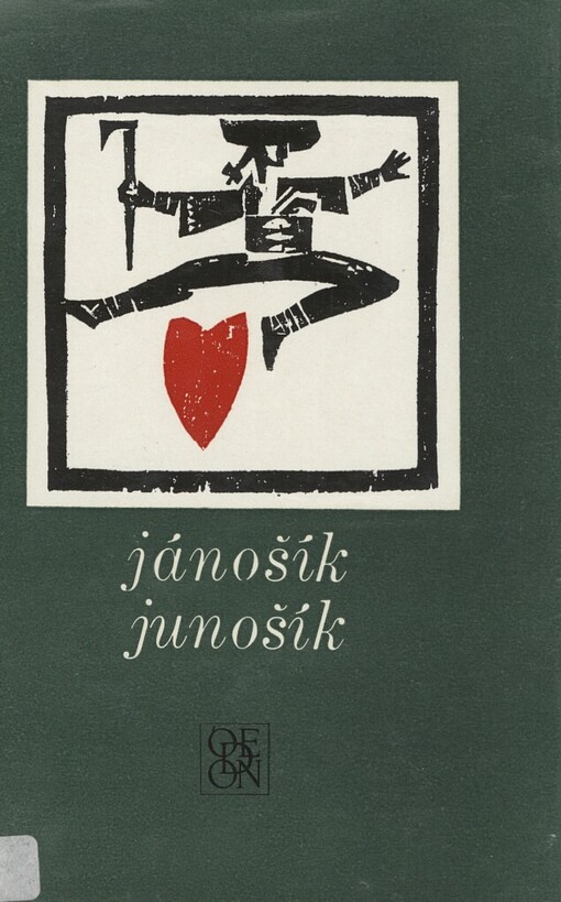 Jánošík, junošík :lidové pověsti o Juraji Jánošíkovi