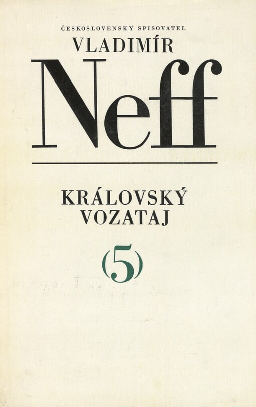 Královský vozataj.[5], 3. vyd., Souborné 3.