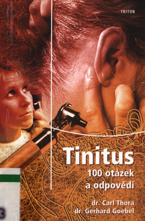 Tinitus: 100 otázek a odpovědí