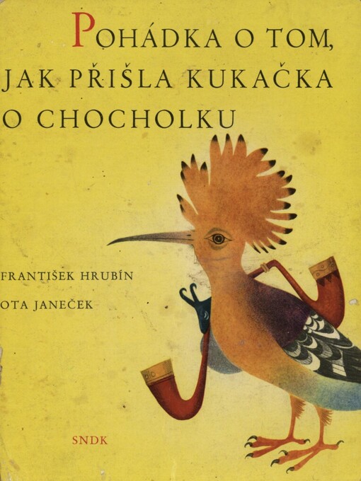 Pohádka o tom, jak přišla kukačka o chocholku