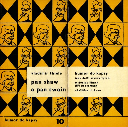 Pan Shaw a pan Twain: veselé historky ze života dvou slavných satiriků, ironiků a posměváčků