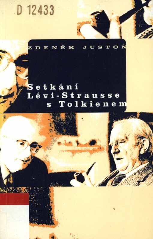 Setkání Lévi-Strausse s Tolkienem
