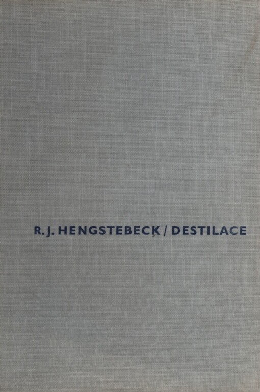 Destilace: teoretické základy a návrh provozního zařízení