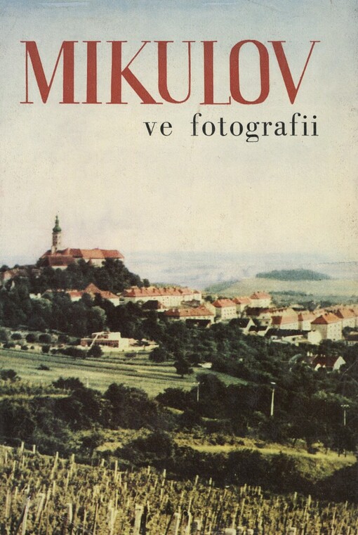 Mikulov ve fotografii