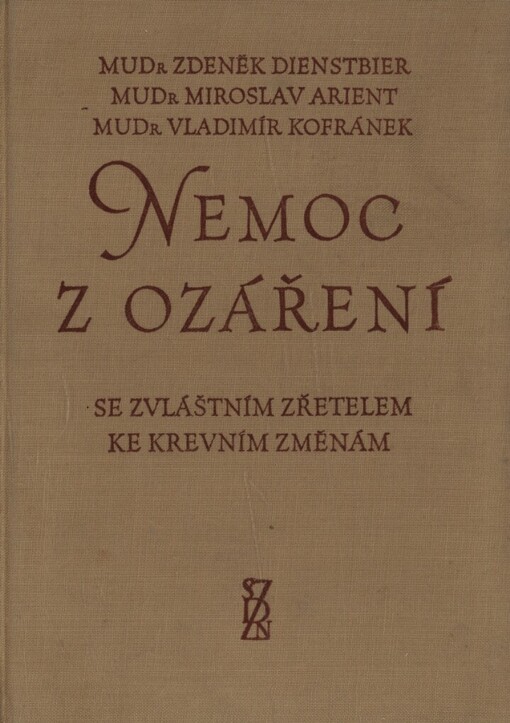 Nemoc z ozáření se zvláštním zřetelem ke krevním změnám