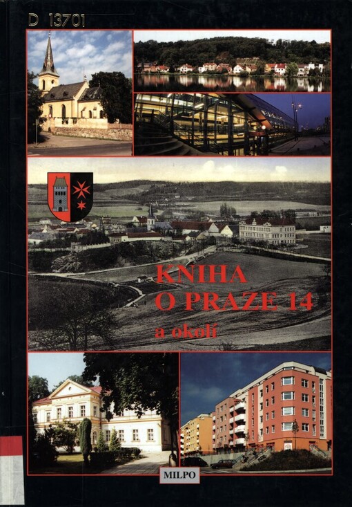 Kniha o Praze 14: Hloubětín, Kyje, Černý Most a okolí