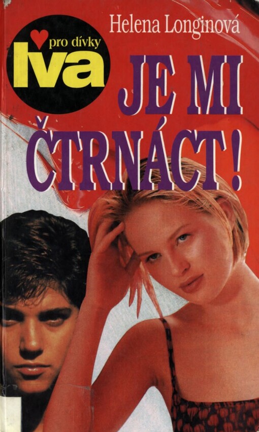 Je mi čtrnáct!: dívčí román