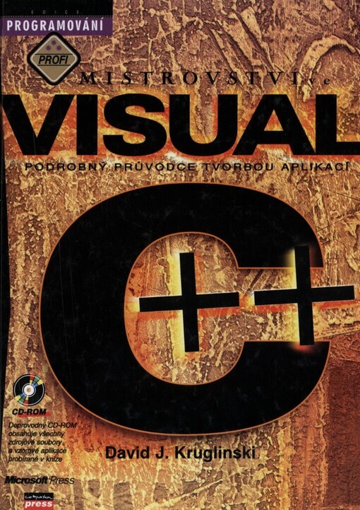 Mistrovství ve Visual C++ :podrobný průvodce tvorbou aplikací