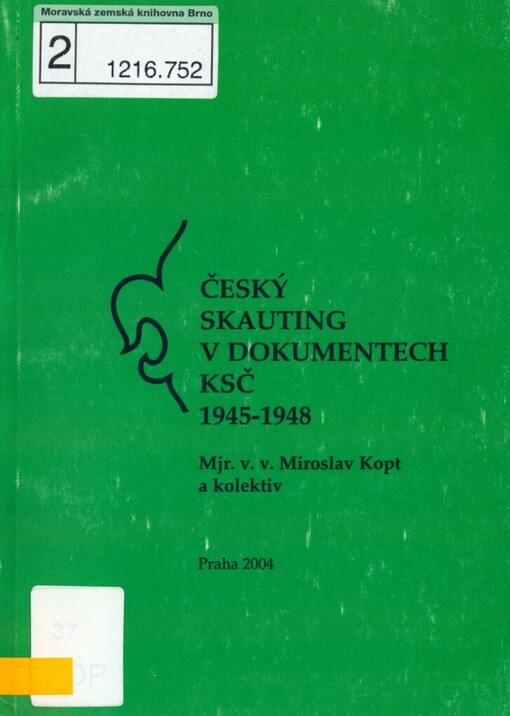 Český skauting v dokumentech KSČ: 1945-1948