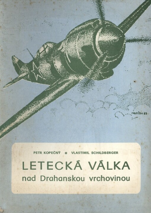 Letecká válka nad Drahanskou vrchovinou