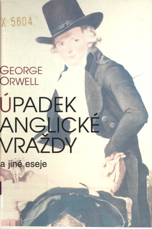 Úpadek anglické vraždy a jiné eseje