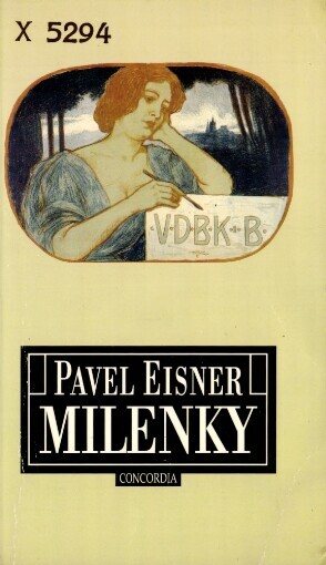 Milenky: (německý básník a česká žena)