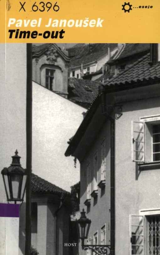 Time-out, aneb, Mé kritické pokusy, bláboly a omyly z let 1987-1999