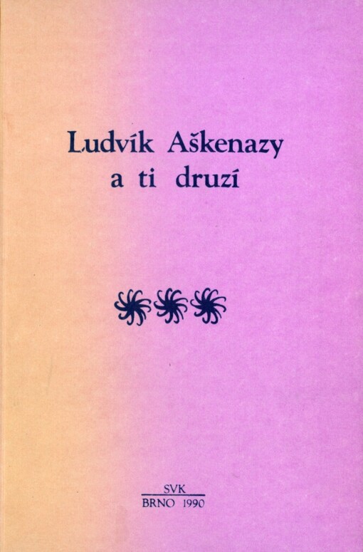 Ludvík Aškenazy a ti druzí: informace o umlčované a zamlčované literatuře
