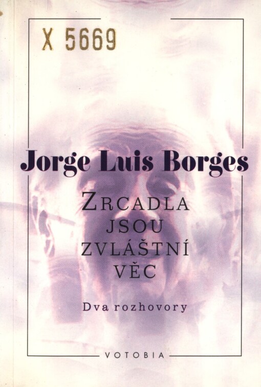 Zrcadla jsou zvláštní věc: dva rozhovory