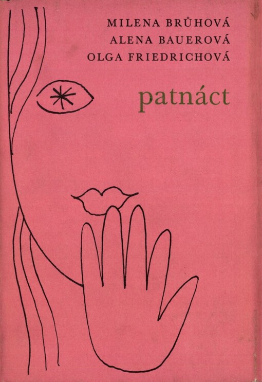 Patnáct: [Soubor novel]