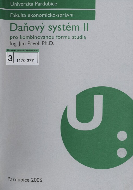 Daňový systém II: pro kombinovanou formu studia