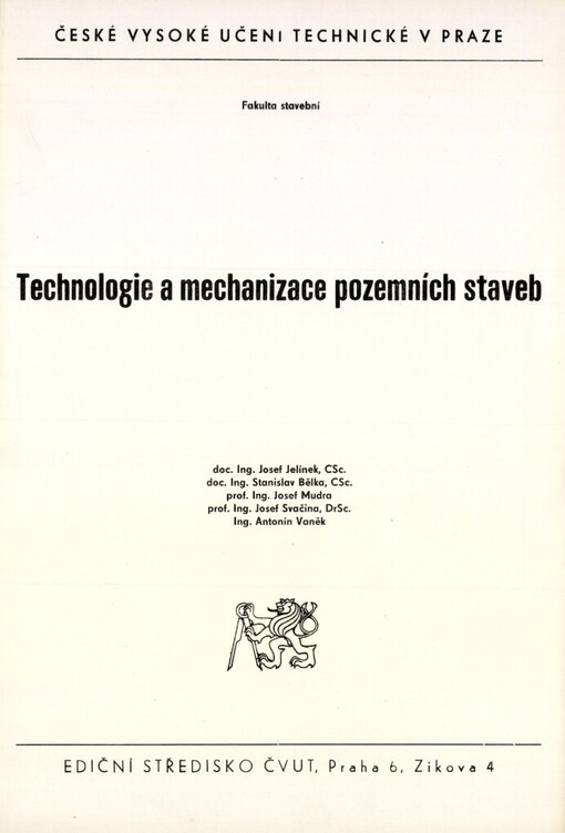 Technologie a mechanizace pozemních staveb :určeno pro stud. fak. stavební