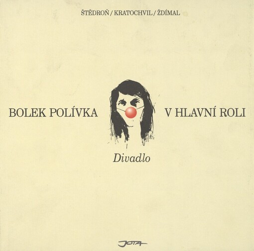 Bolek Polívka v hlavní roli: divadlo