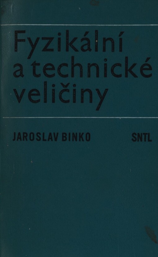 Fyzikální a technické veličiny