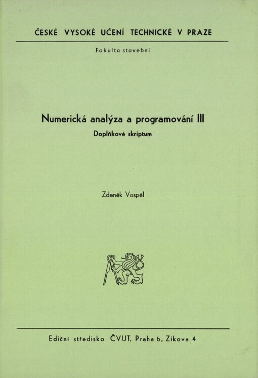 Numerická analýza a programování III :Doplňkové skriptum pro stud. fak. stavební