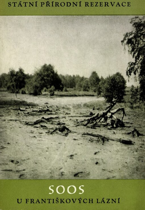 Soos u Františkových Lázní :státní přírodní rezervace