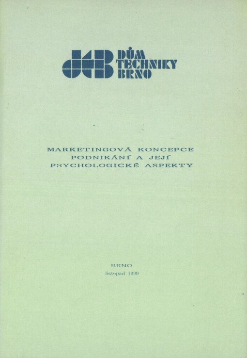 Marketingová koncepce podnikání a její psychologické aspekty