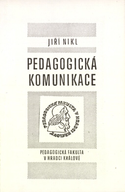 Pedagogická komunikace :komunikace při společné učební činnosti v dyádě dítě - rodič
