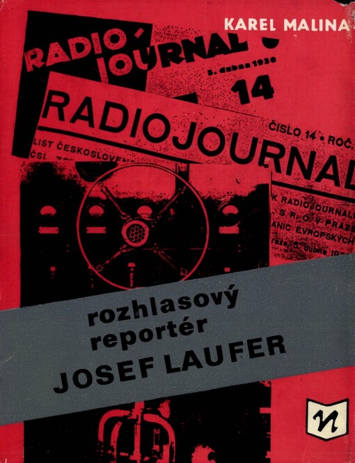 Rozhlasový reportér Josef Laufer