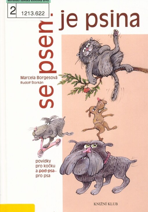 Se psem je psina: povídky pro kočku a pro psa