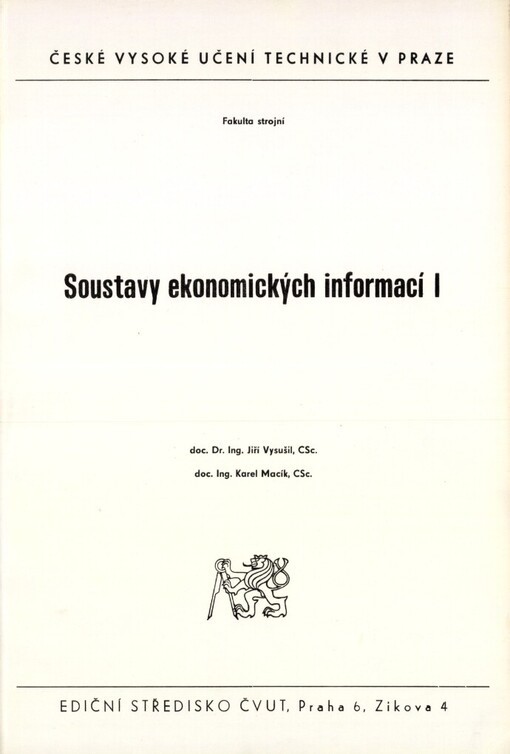 Soustavy ekonomických informací I :Určeno pro stud. fak. strojní