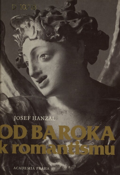 Od baroka k romantismu :ke zrození novodobé čes. kultury