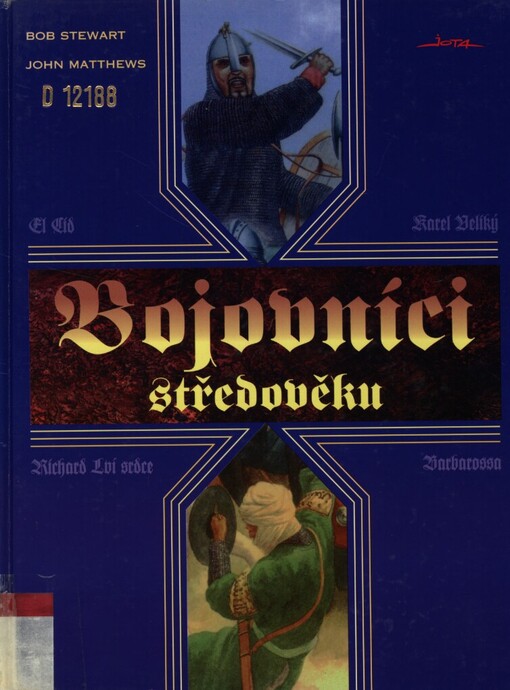 Bojovníci středověku