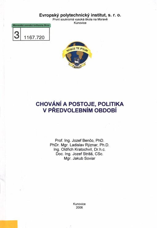Chování a postoje, politika v předvolebním období