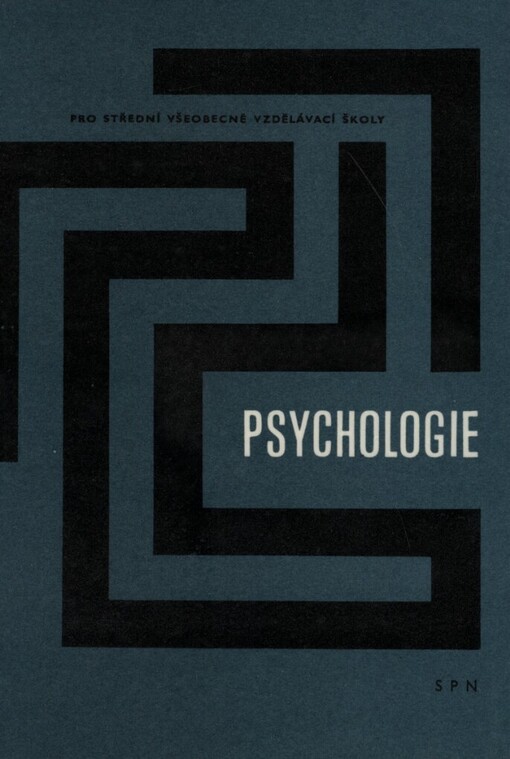 Psychologie pro střední všeobecně vzdělávací školy