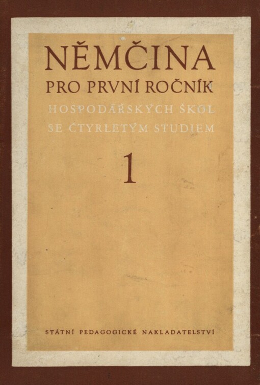 Němčina pro 1. ročník hospodářských škol se čtyřletým studiem