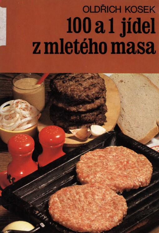 100 a 1 jídel z mletého masa, 1. vyd.