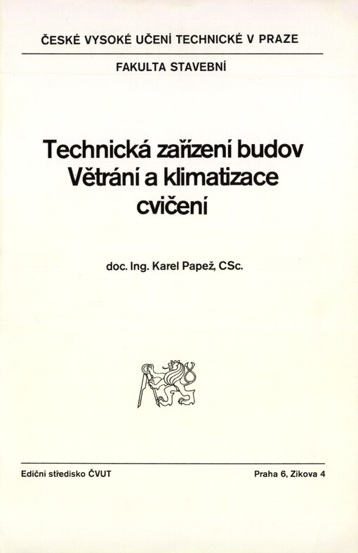 Technická zařízení budov: větrání a klimatizace : cvičení : určeno pro stud. fak. stavební