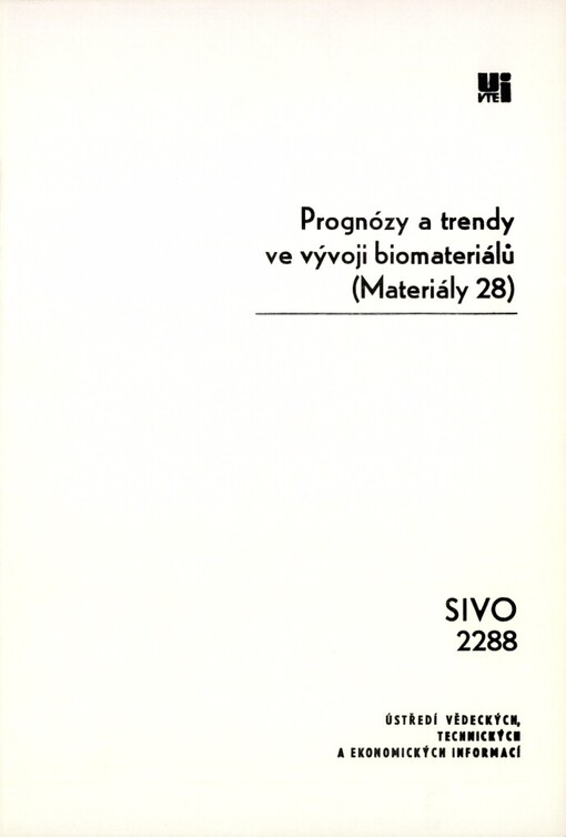 Prognózy a trendy ve vývoji biomateriálů: prognostická studie