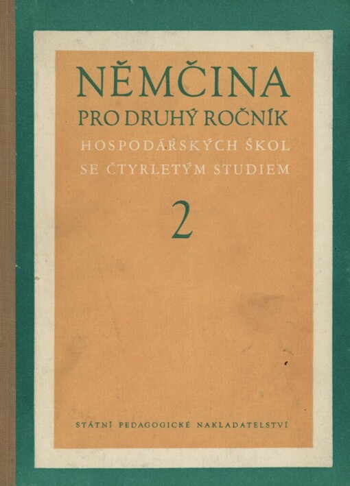 Němčina pro 2. ročník hospodářských škol se čtyrletým studiem