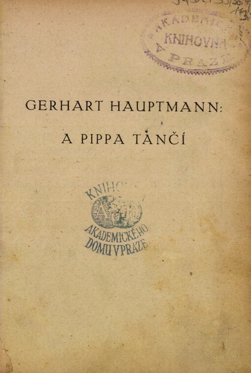 A Pippa tančí :sklárenská báchorka o čtyřech jednáních