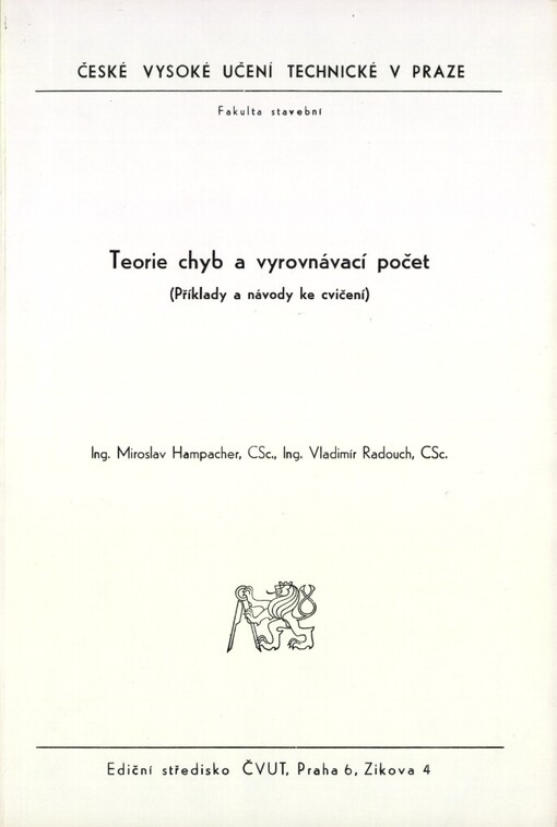 Teorie chyb a vyrovnávací počet :příklady a návody ke cvičení