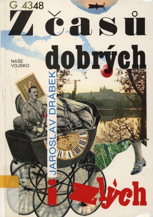 Z časů dobrých i zlých