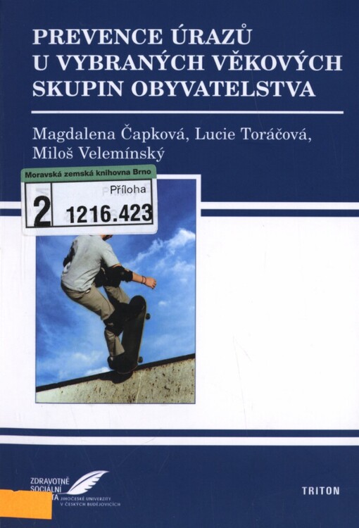 Prevence úrazů u vybraných věkových skupin obyvatelstva