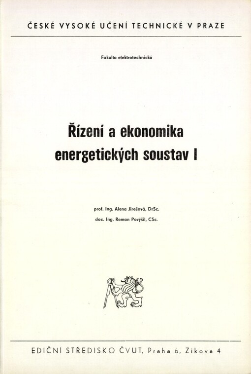 Řízení a ekonomika energetických soustav I :Určeno pro stud. fak. elektrotechn.