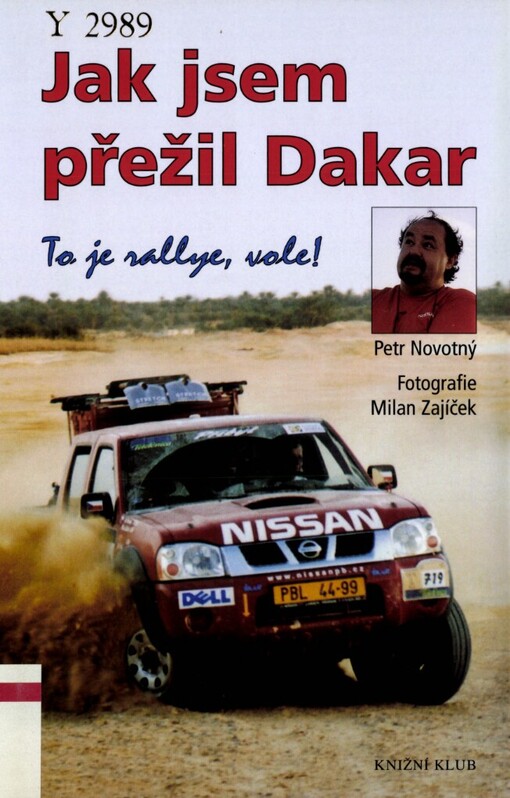 Jak jsem přežil Dakar: to je rallye, vole!
