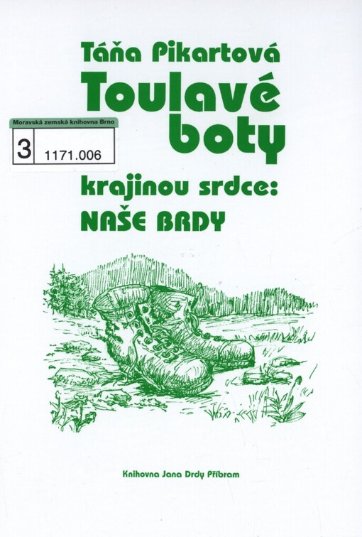 Toulavé boty krajinou srdce :naše Brdy