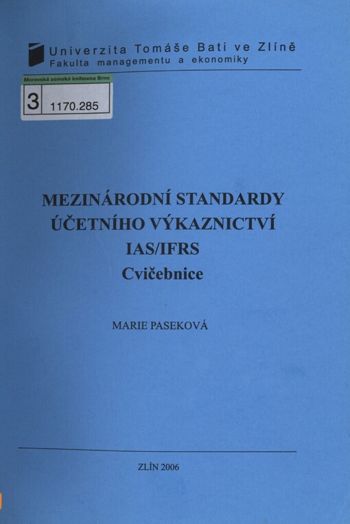 Mezinárodní standardy účetního výkaznictví IAS/IFRS: cvičebnice