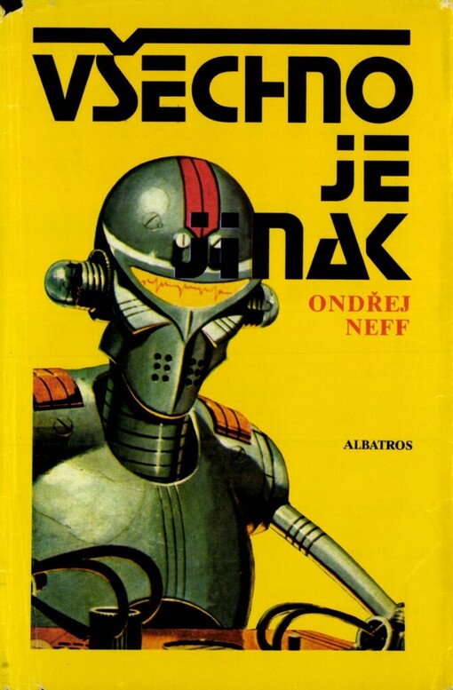 Všechno je jinak :(kapitoly o světové science fiction)